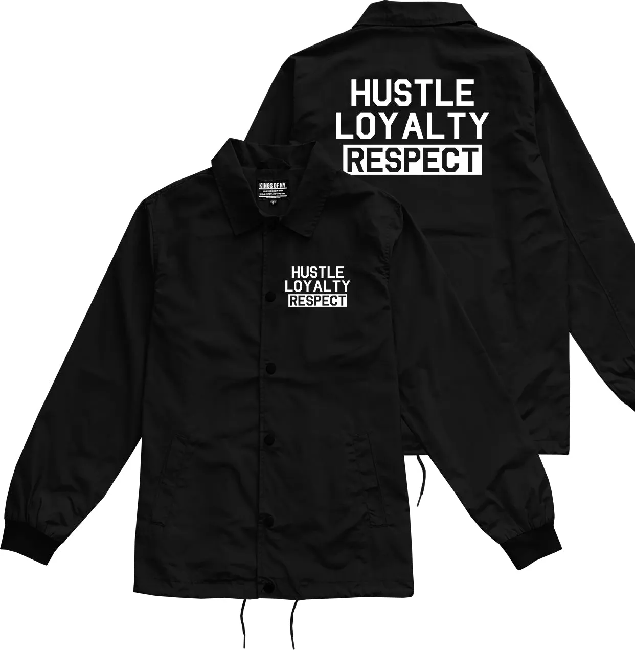 Hustle Loyalty Respect Mens Coaches Jacket